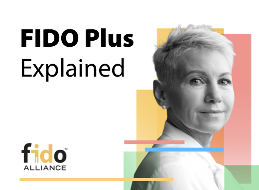 FIDO Plus Explained