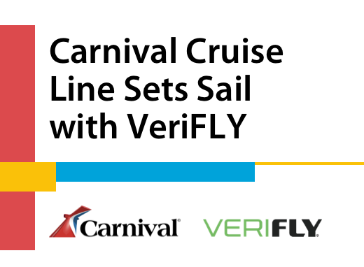 Carnival Cruise Line and VeriFLY